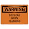 Signmission Safety Sign, OSHA WARNING, 7" Height, S02 Leak When Flashing, Landscape OS-WS-D-710-L-12388 - alternate 1